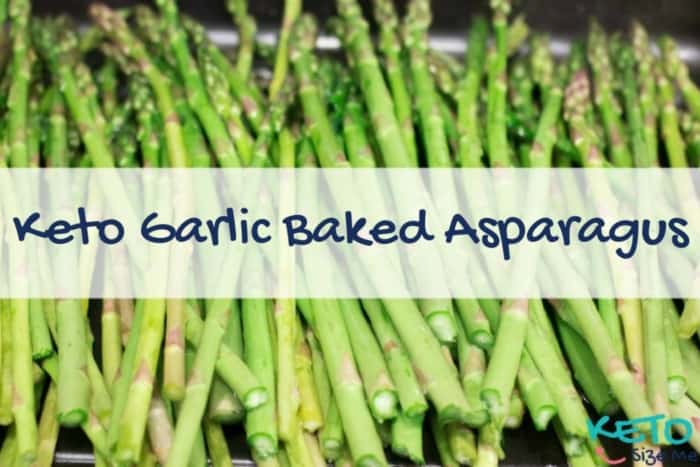 Delicious Keto Garlic Bakes Asparagus Recipe. See this and more Ketogenic Diet Recipes on Keto Size Me 