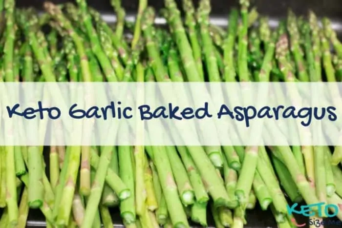 Delicious Keto Garlic Bakes Asparagus Recipe. See this and more Ketogenic Diet Recipes on Keto Size Me