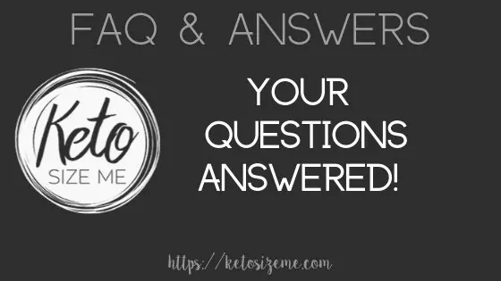 Text reads - Your keto questions answered - FAQ Keto Questions