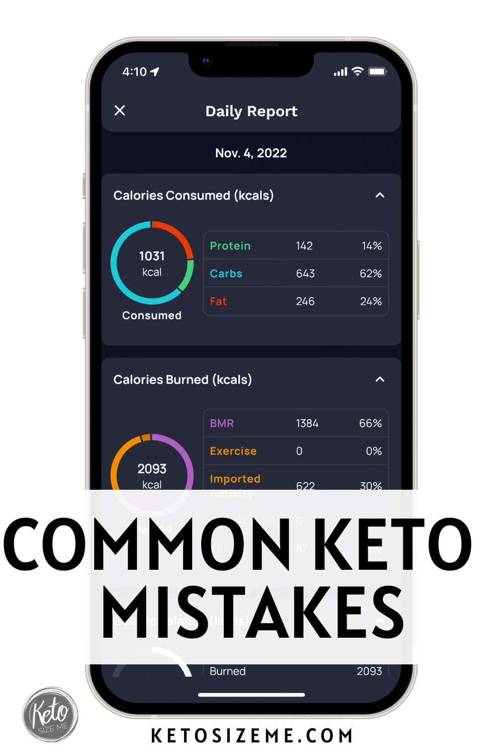 image of a cell phone showing food tracking app cronometer with the text overlay Common Keto Mistakes